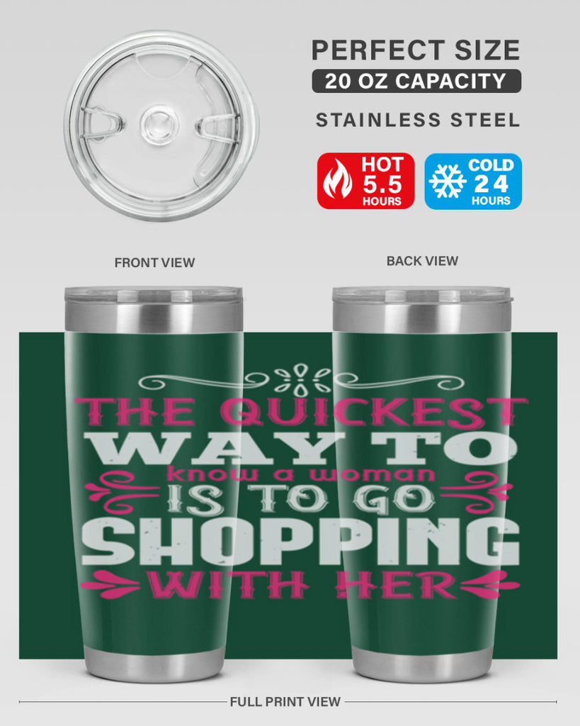 The quickest way to know a woman is to go shopping with her Style 23#- aunt- Tumbler