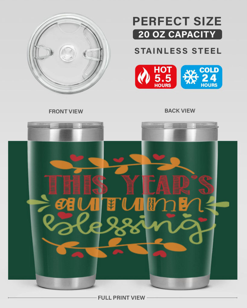 This Years Autumn Blessing 615#- fall- Tumbler