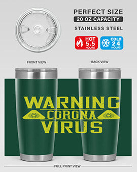 Warning Corona Virus Style 17#- corona virus- Tumbler