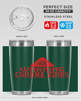 Warning corona virus one Style 18#- corona virus- Tumbler
