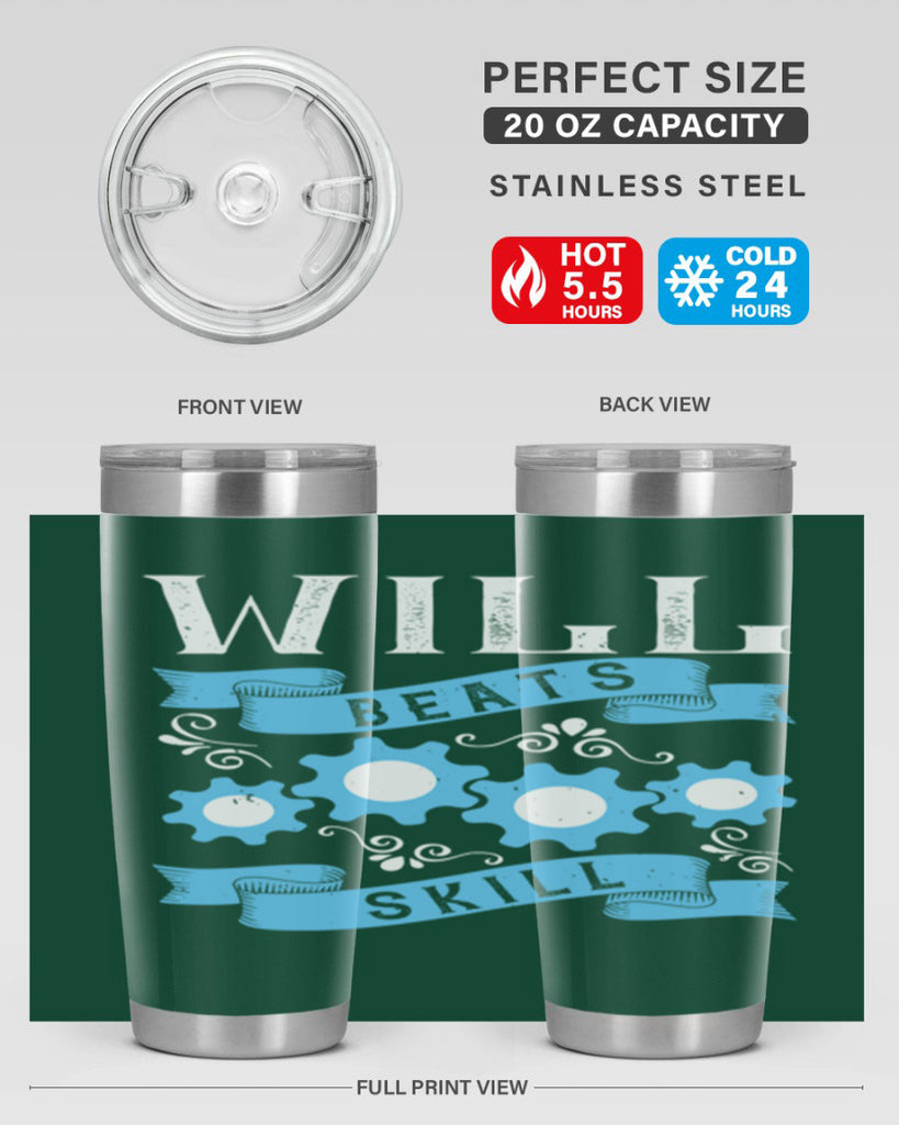 Will beats skill Style 10#- coaching- tumbler