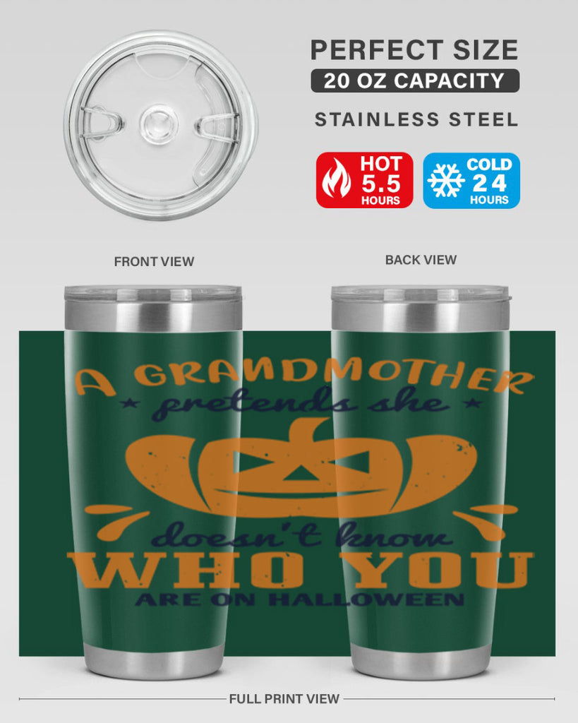 a grandmother pretends 162#- halloween- Tumbler