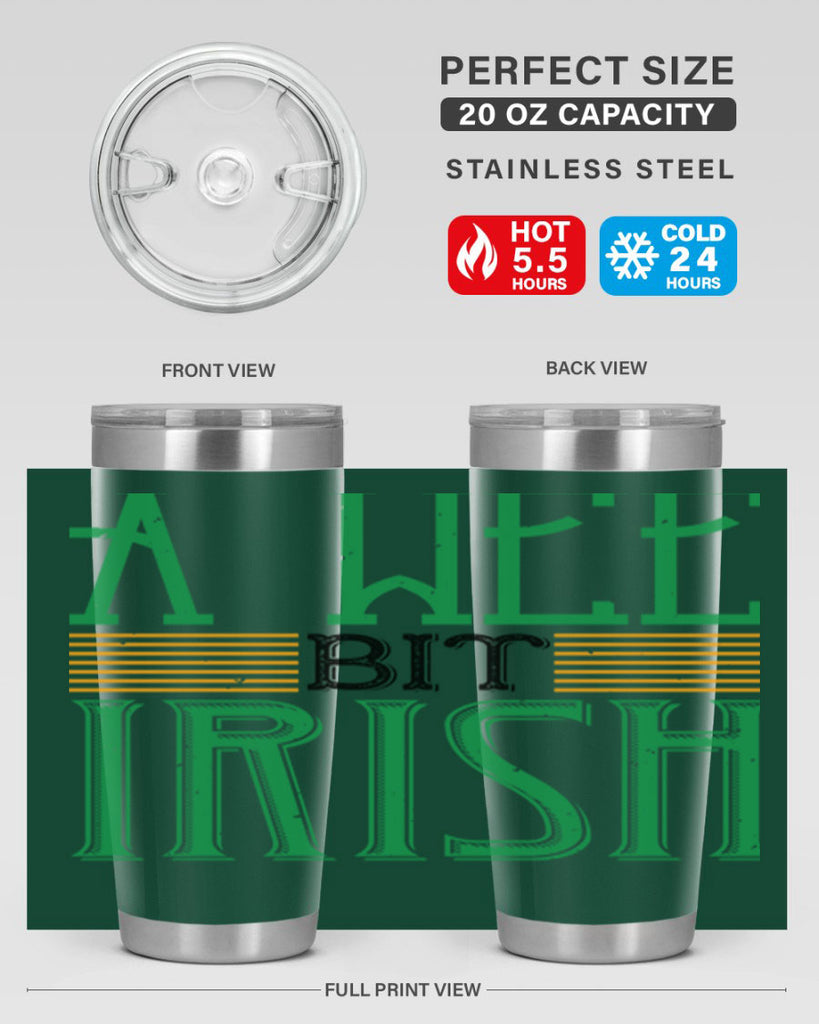 a wee bit irish Style 144#- St Patricks Day- Tumbler