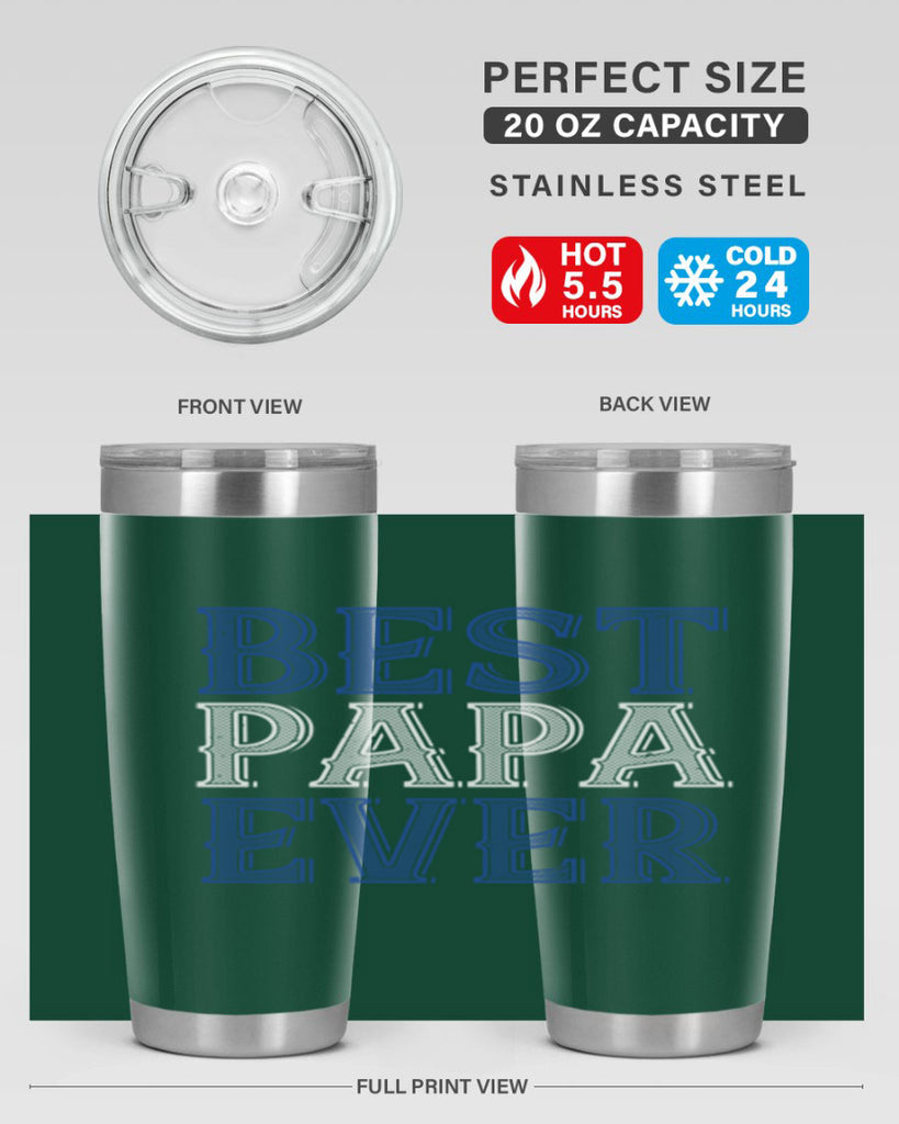 best papa ever 48#- grandpa - papa- Tumbler