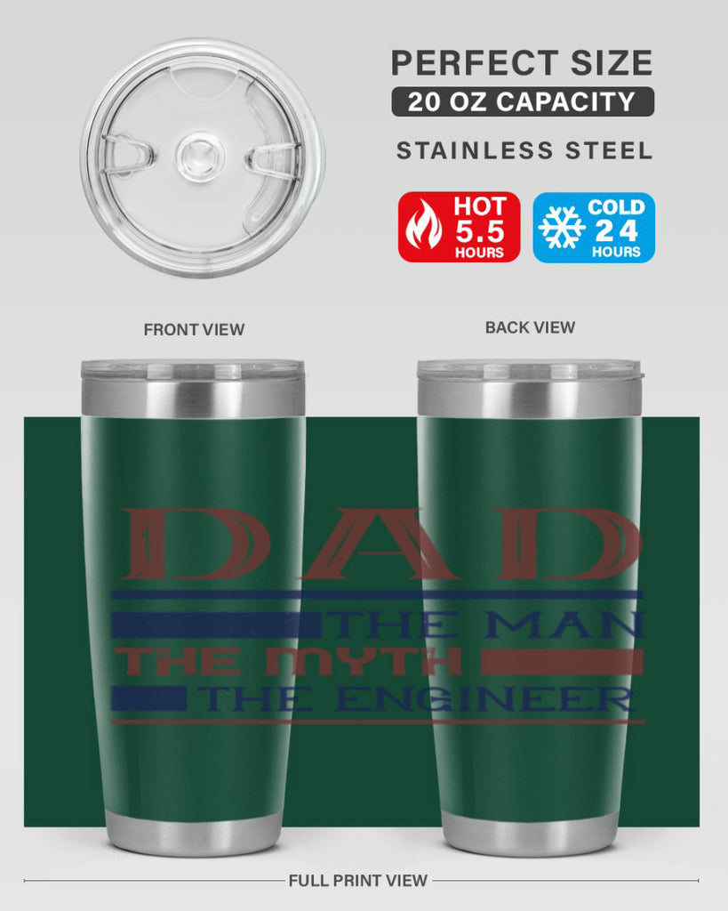 dad the man the myth the engineer Style 24#- engineer- tumbler