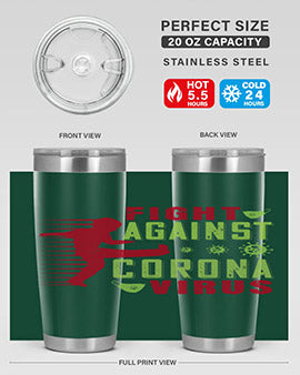 fight against corona virus Style 41#- corona virus- Tumbler