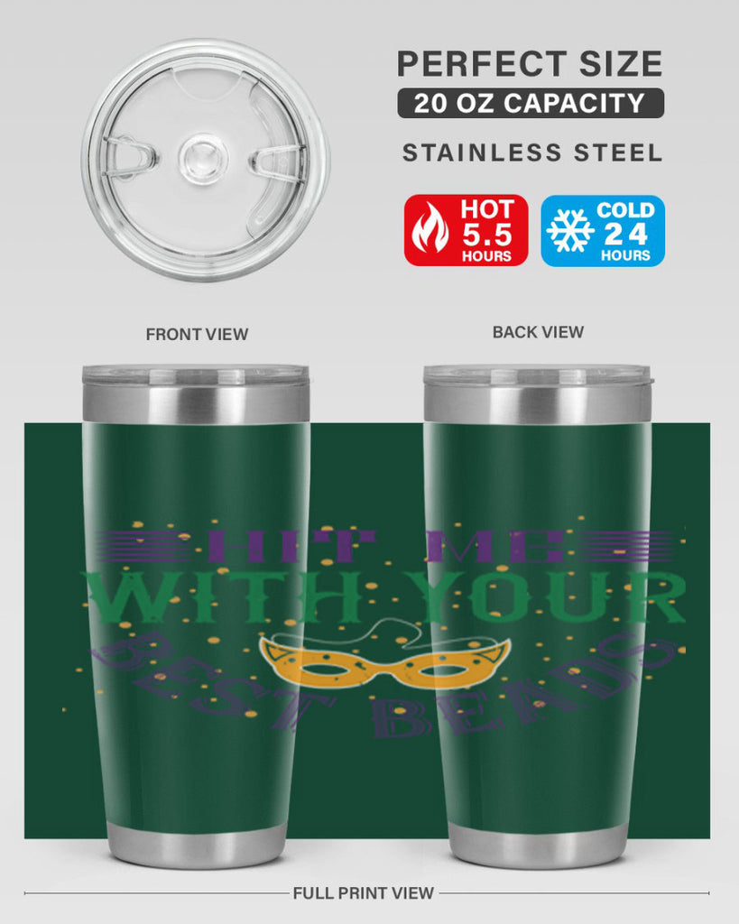 hit me with your best beads 69#- mardi gras- Tumbler