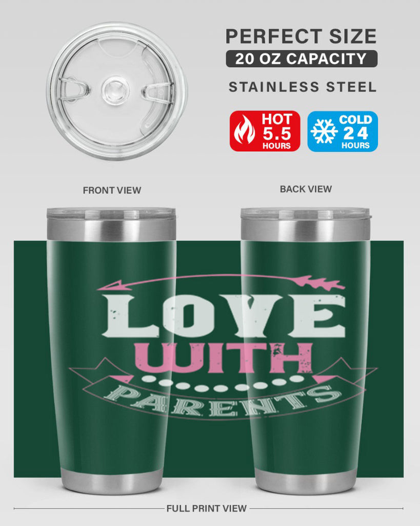 love with parents 43#- valentines day- Tumbler