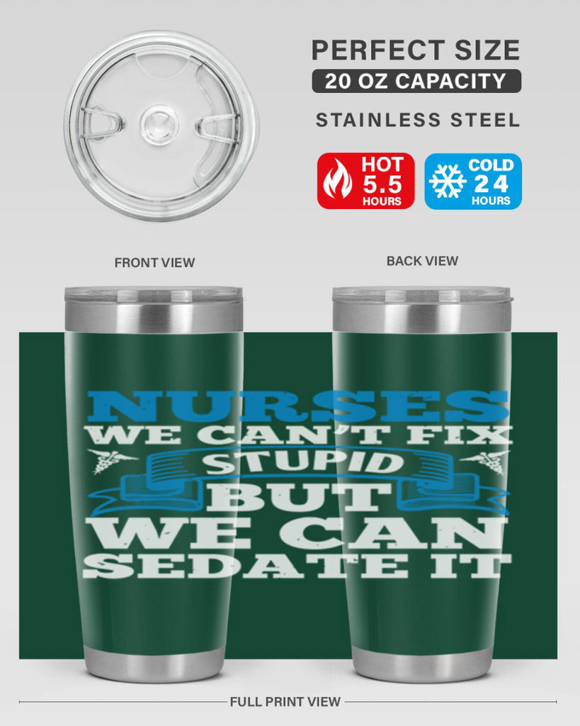 nurses we cant fix Style 263#- nurse- tumbler