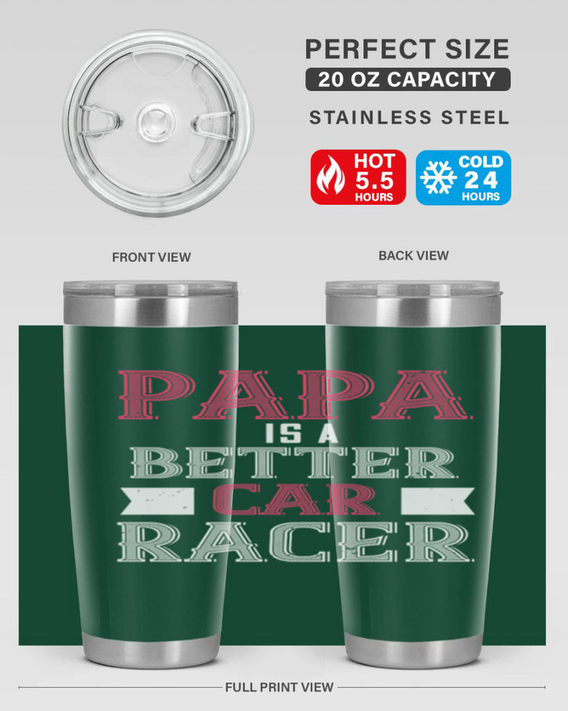 papa is a better car bacer 19#- grandpa - papa- Tumbler