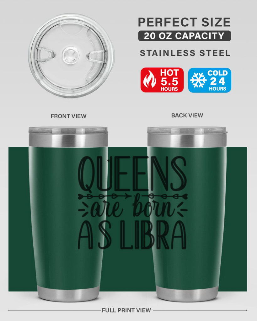 queens are born as Libra 395#- zodiac- Tumbler