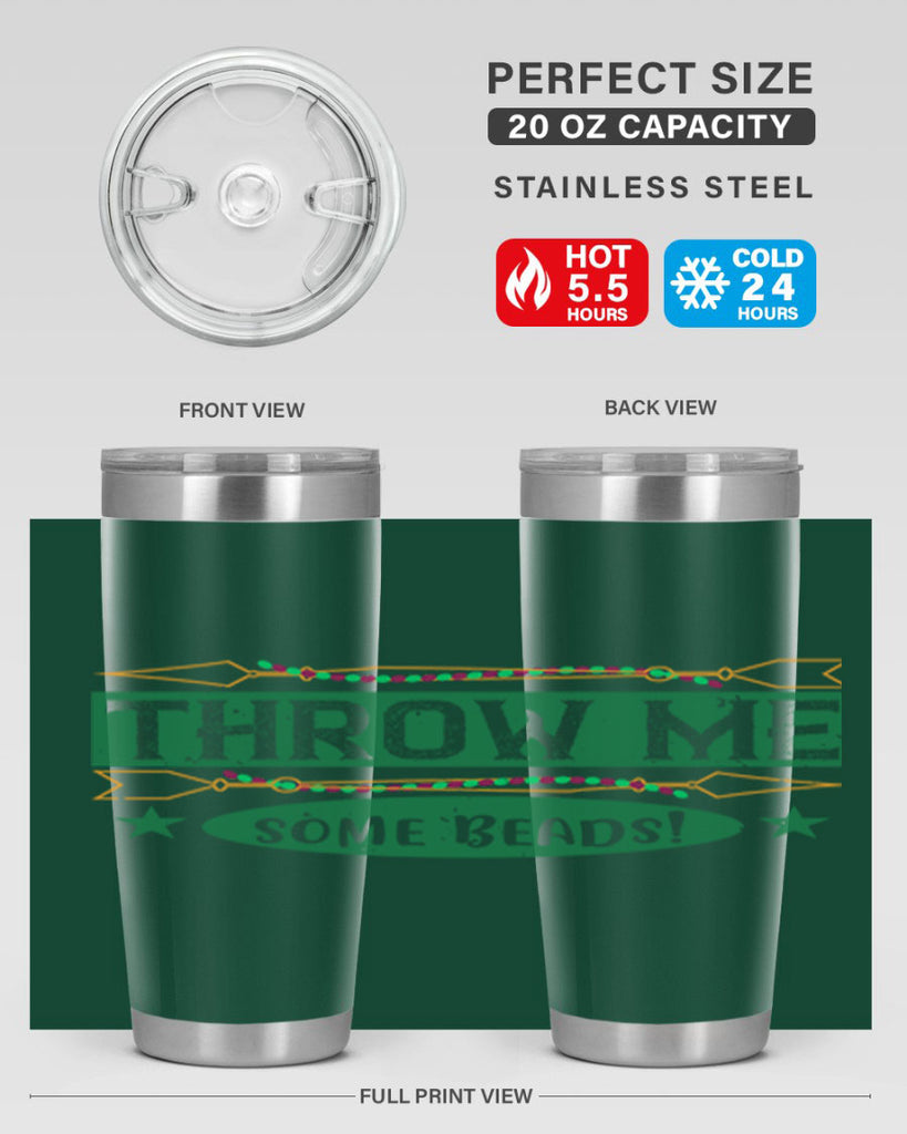 throw me some beads 34#- mardi gras- Tumbler