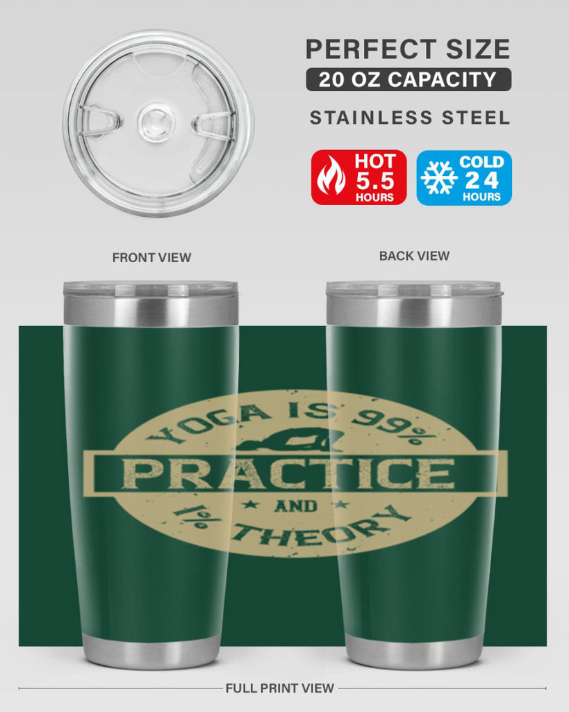 yoga is practice and theory 28#- yoga- Tumbler