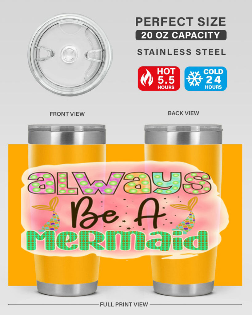 Always Be A Mermaid 13#- mermaid- Tumbler