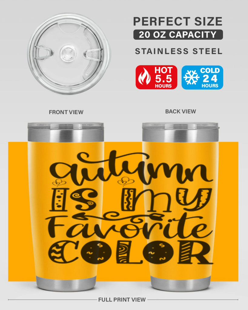 Autumn Is My Favorite Color 19#- fall- Tumbler