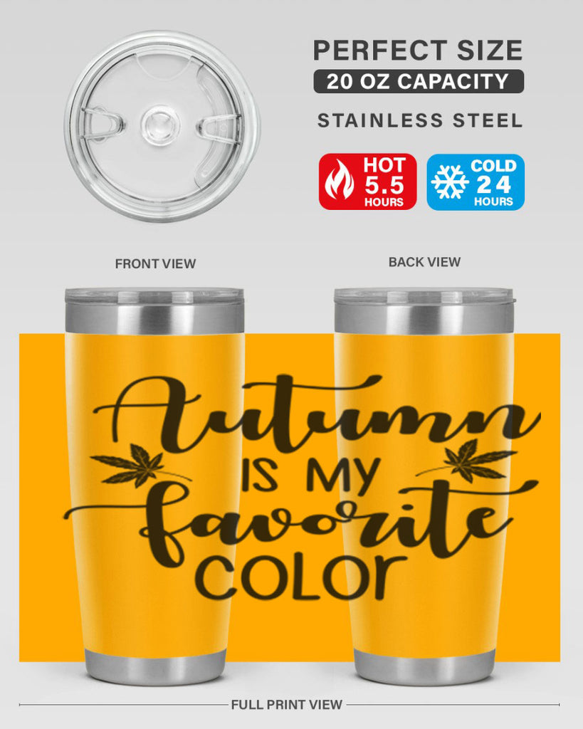 Autumn Is My Favorite Color 23#- fall- Tumbler