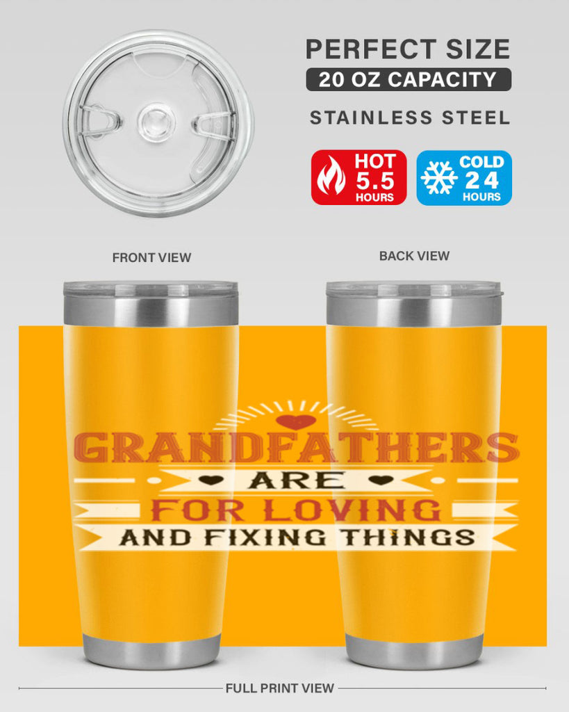 Grandfathers are for loving and fixing things 54#- grandpa - papa- Tumbler