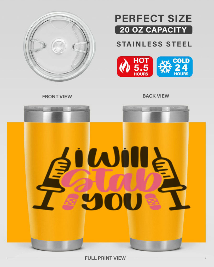 I Will Stab You Style Style 163#- nurse- tumbler