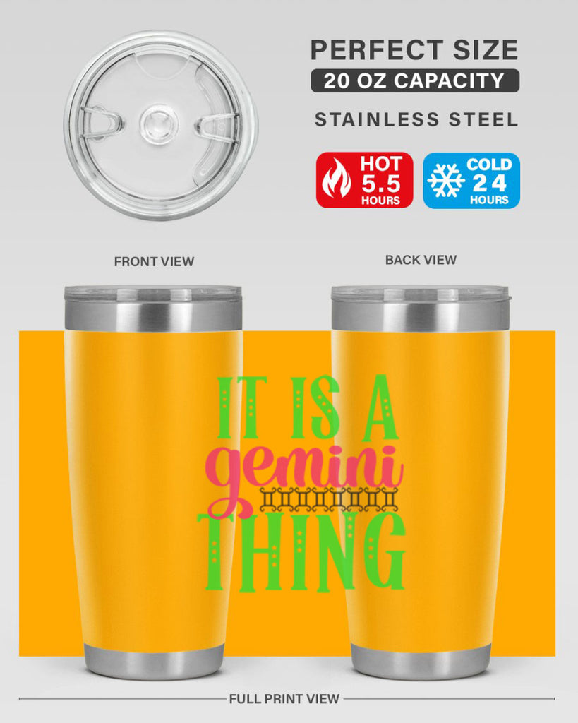 It is a gemini thing 254#- zodiac- Tumbler