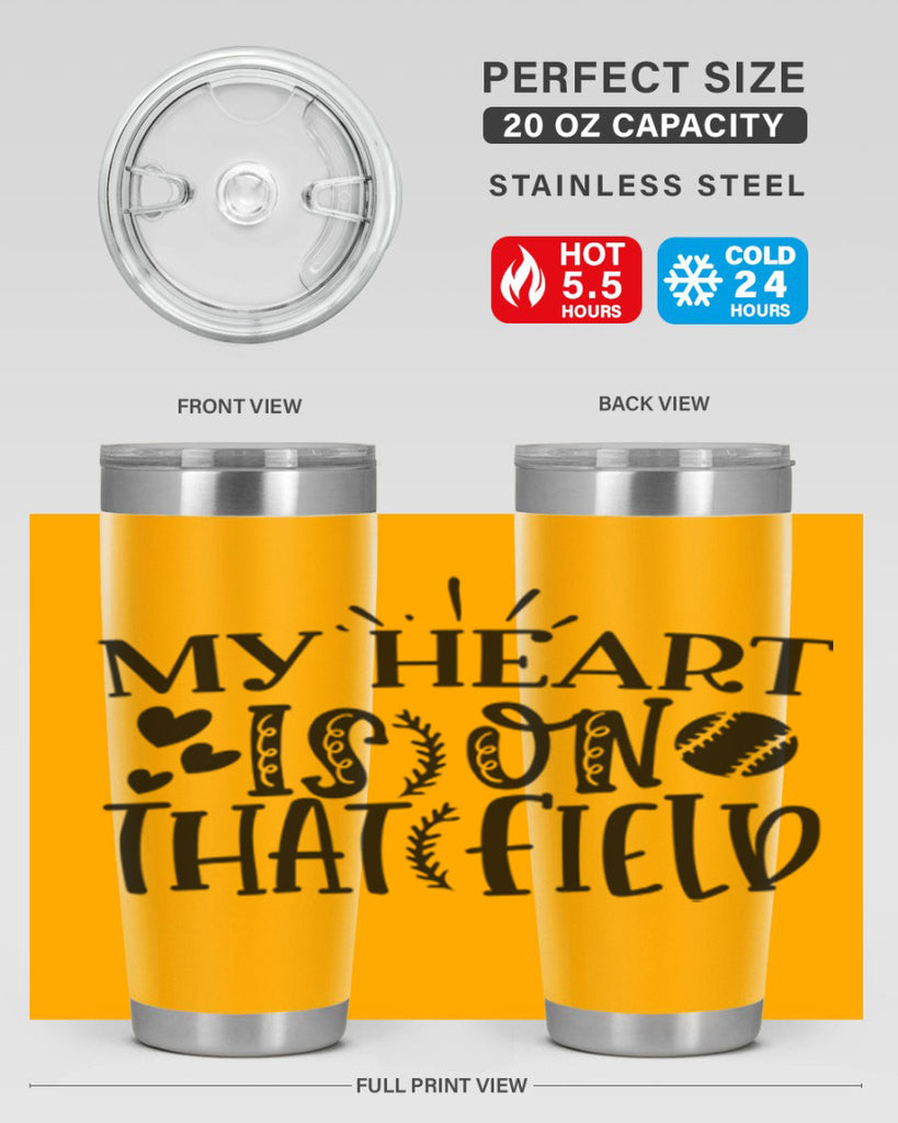 My Heart Is on That Field 2049#- baseball- Tumbler