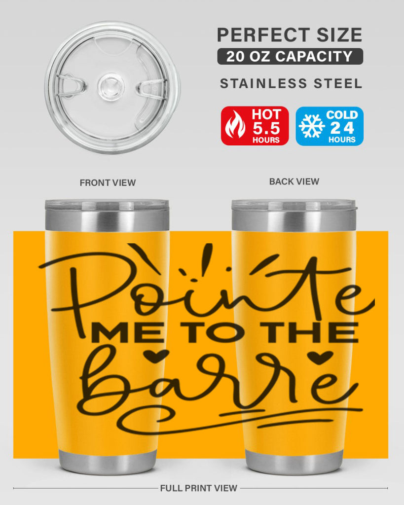 Pointe Me to the Barre 70#- ballet- Tumbler