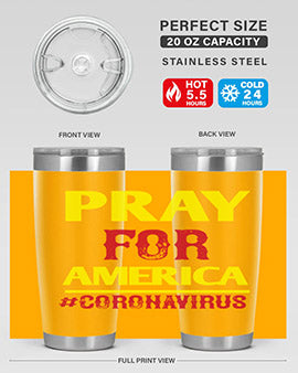Pray For America Style 8#- corona virus- Tumbler