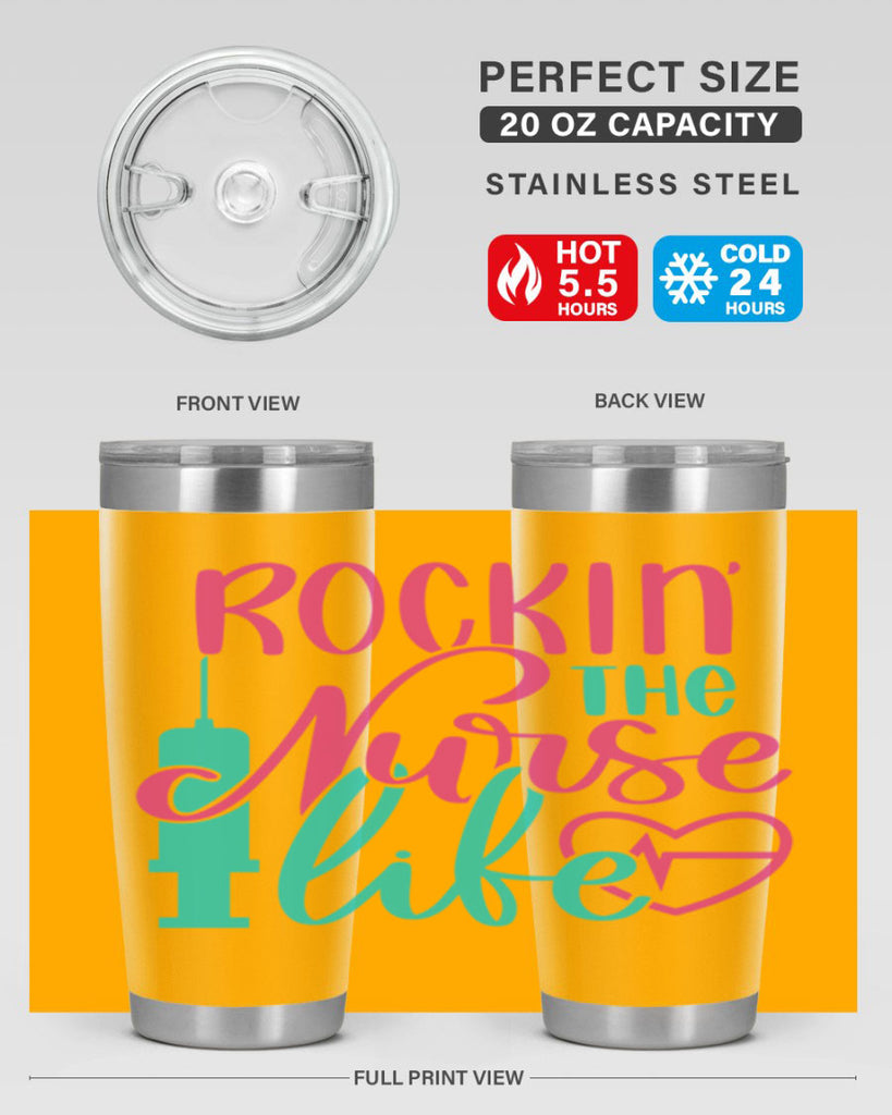 Rockin The Nurse Life Style Style 55#- nurse- tumbler
