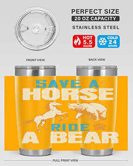 Save a horse, ride a bear 27#- Bears- Tumbler