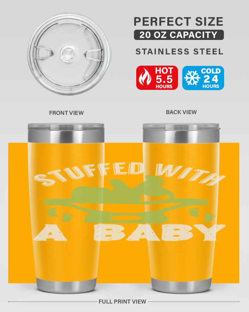 Stuffed with a Baby Style 170#- baby- tumbler