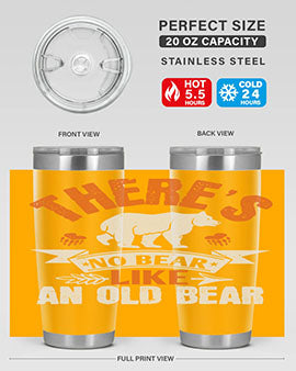 There’s no bear like an old bearr 33#- Bears- Tumbler