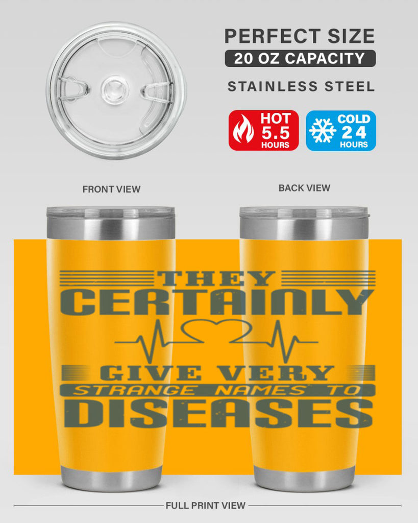 They certainly give very strange names to diseases Style 13#- medical- tumbler