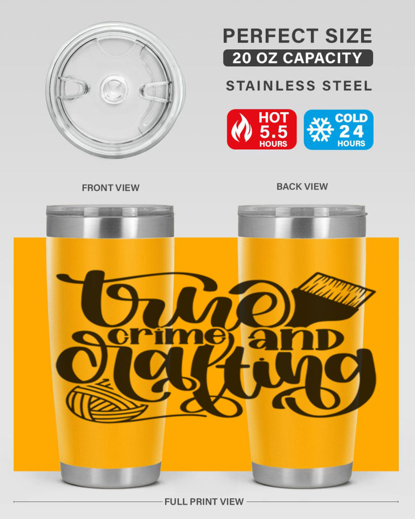 True Crime And Crafting 3#- crafting- Tumbler