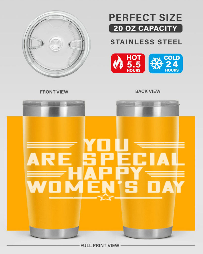 You are Special Happy Womens Day Style 3#- womens day- Tumbler