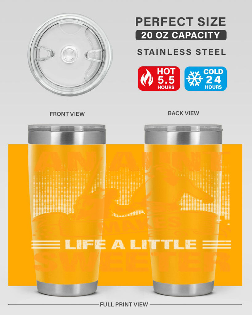 an aunt makes life a little sweeter 5#- mothers day- Tumbler