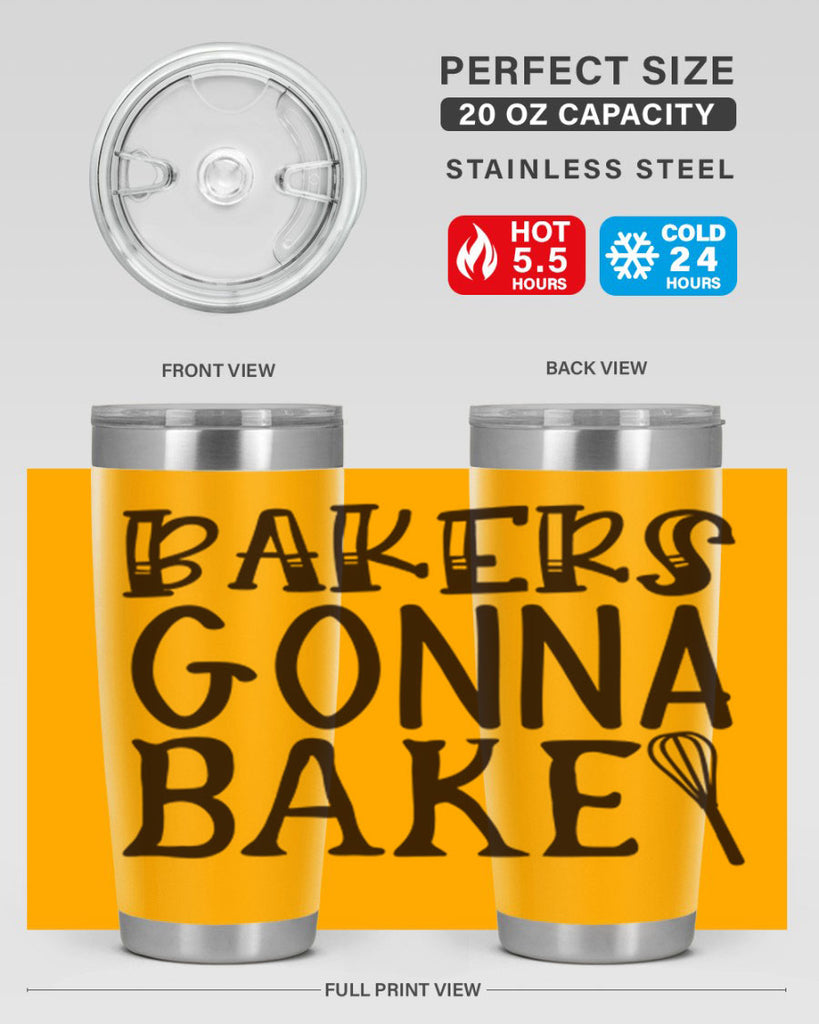 bakers gonna bake 57#- kitchen- Tumbler