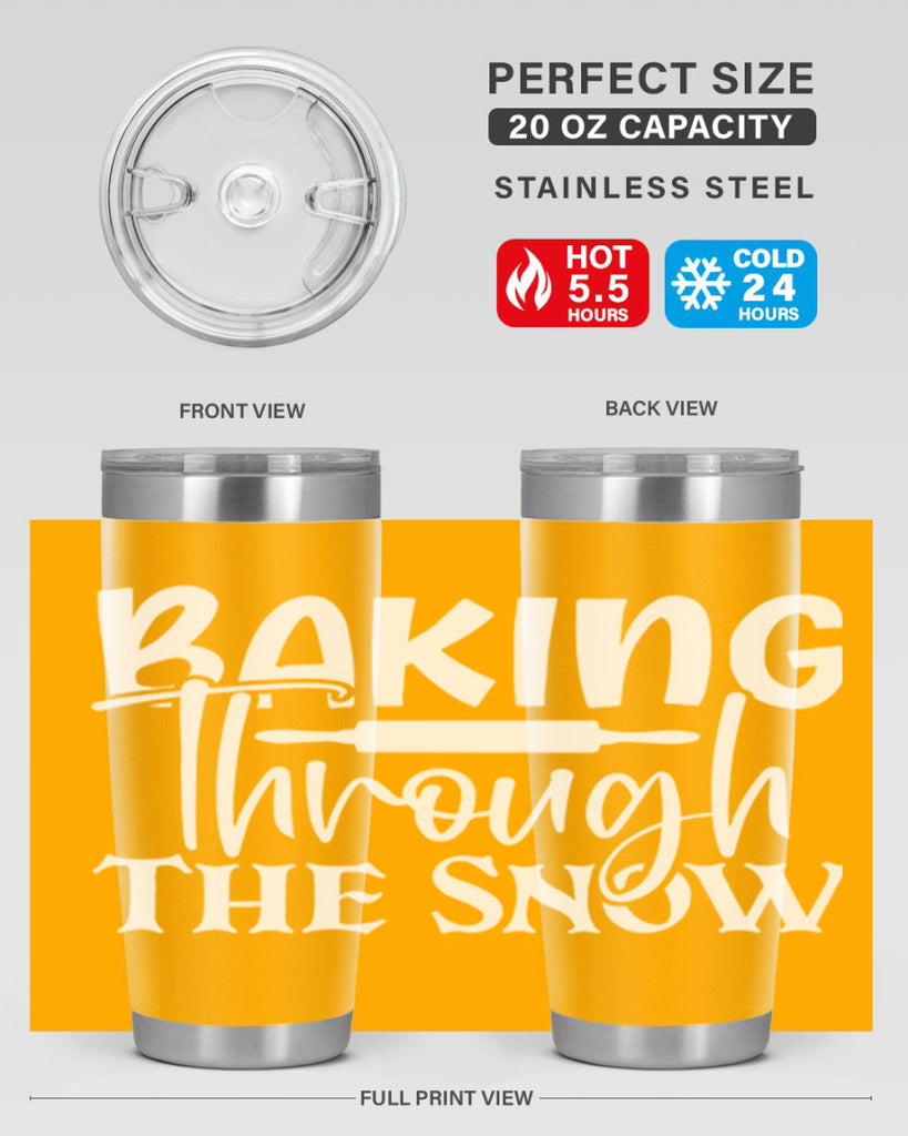 baking through the snow 52#- kitchen- Tumbler