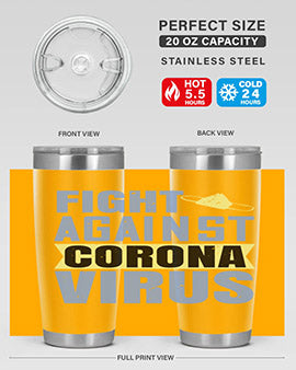 fight against corona virus Style 42#- corona virus- Tumbler