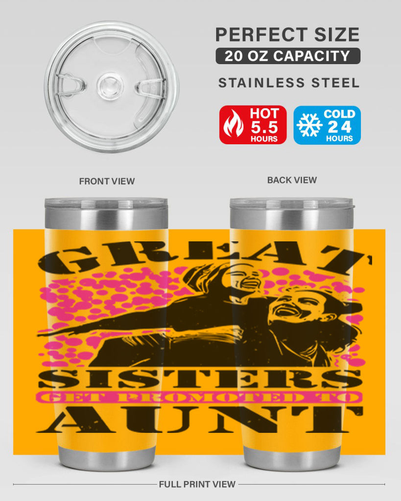 great sisters get promoted to aunt 83#- mothers day- Tumbler