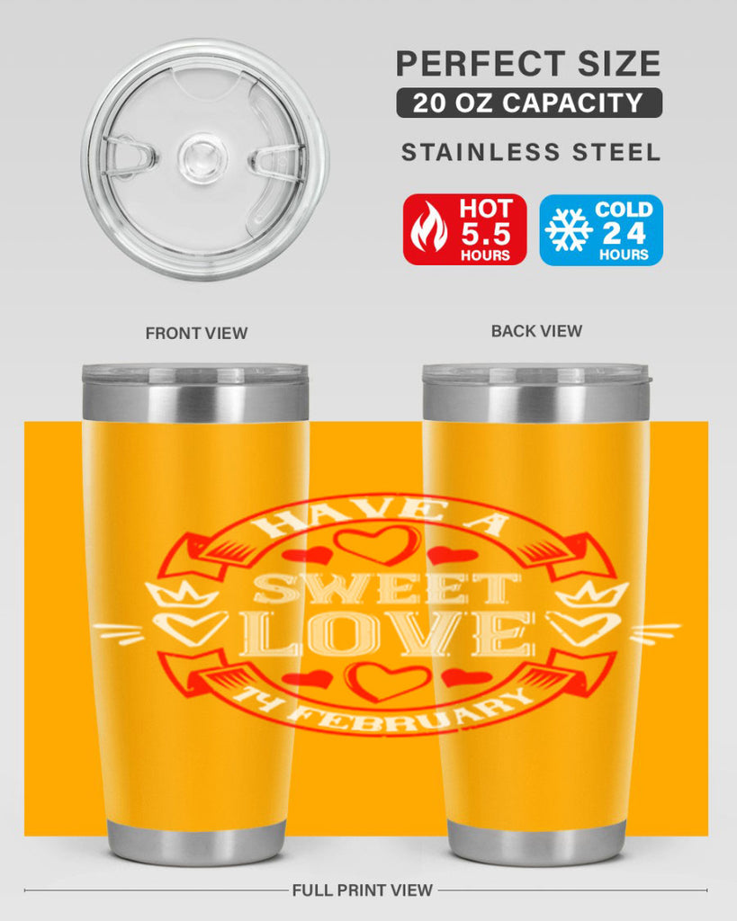 have a sweet love february 58#- valentines day- Tumbler