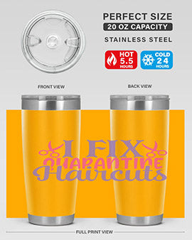 i fix quarantine haircuts Style 51#- corona virus- Tumbler