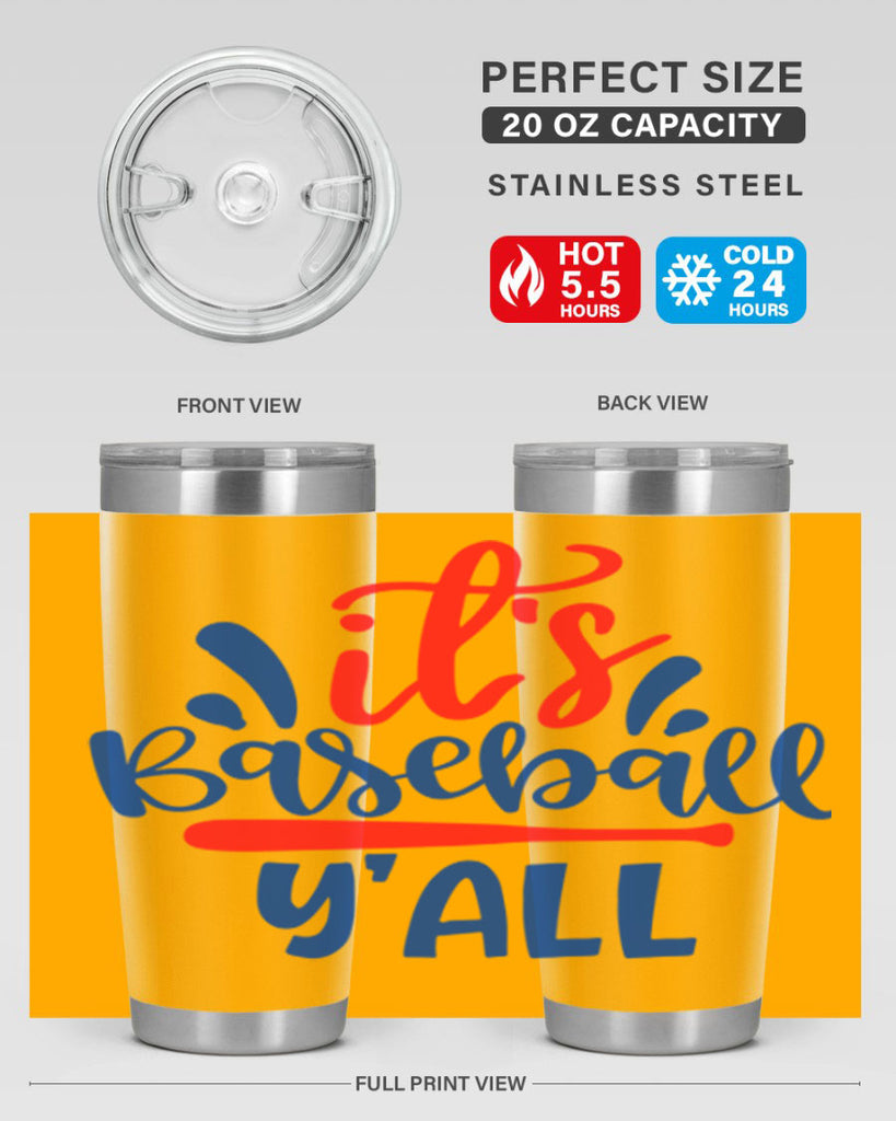 its baseball yall 2068#- baseball- Tumbler