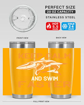 keep calm and swim faster Style 58#- shark  fish- Tumbler