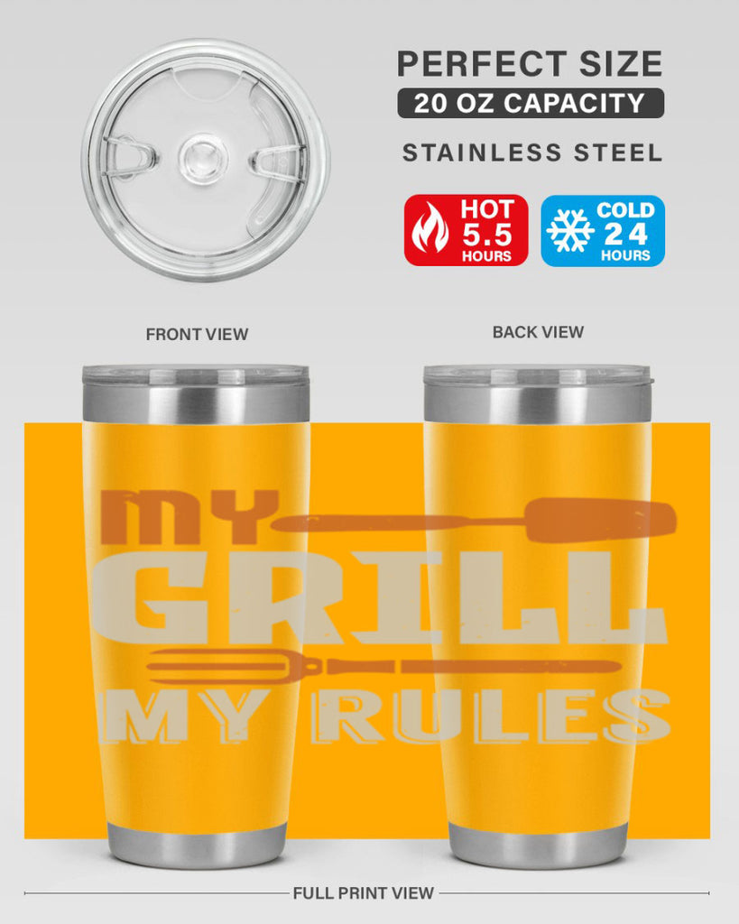 my grill my rules 20#- bbq- Tumbler