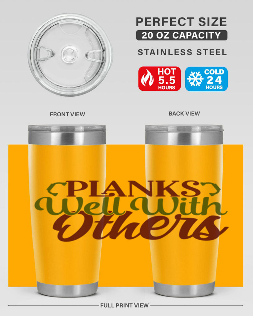 planks well with others 25#- gym- Tumbler