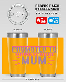 promoted to homeschool mum Style 48#- corona virus- Tumbler