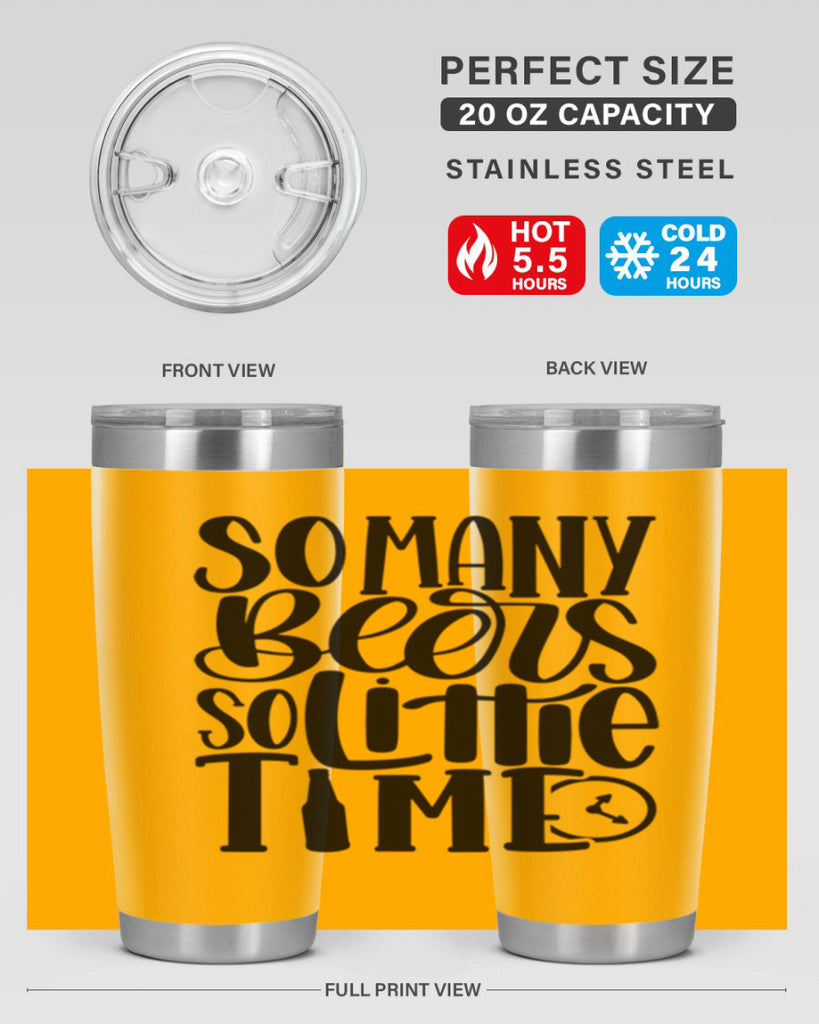 so many beers so little time 22#- beer- Tumbler