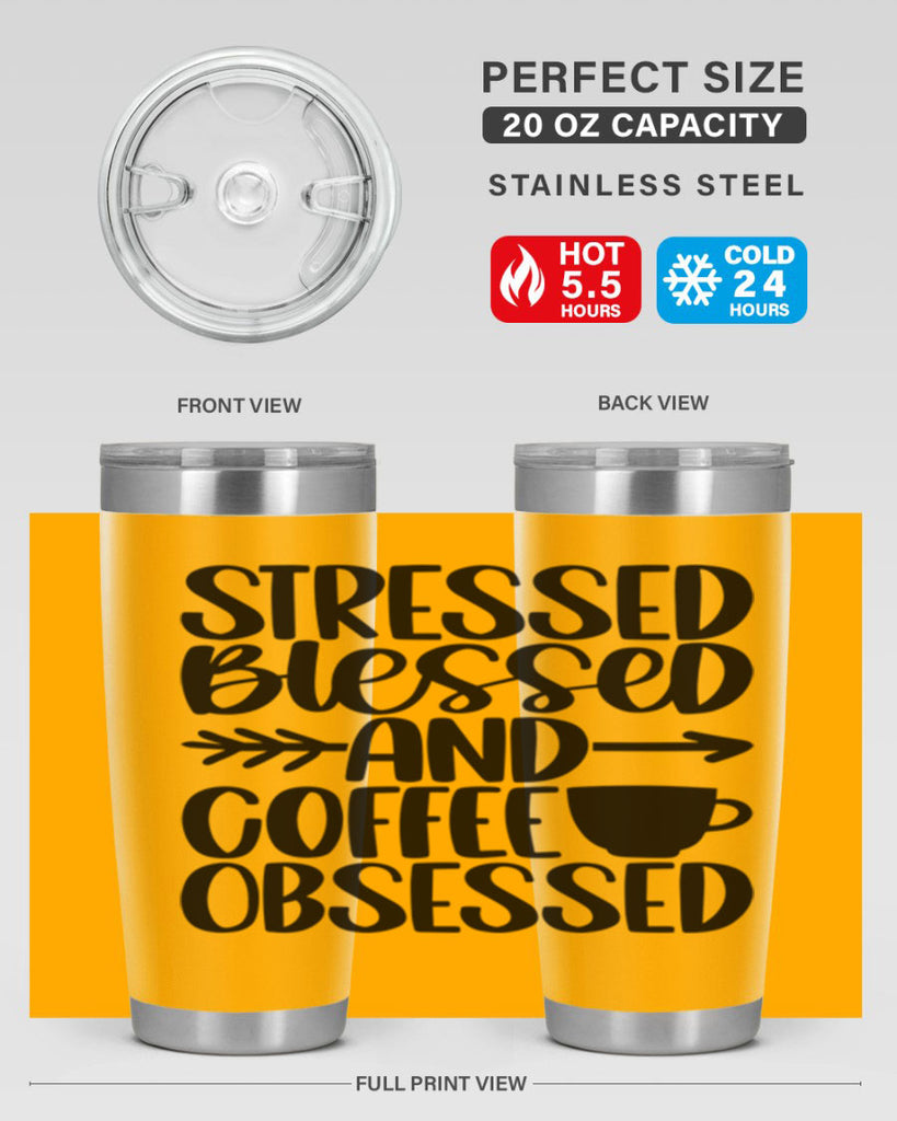 stressed blessed and 26#- coffee- Tumbler