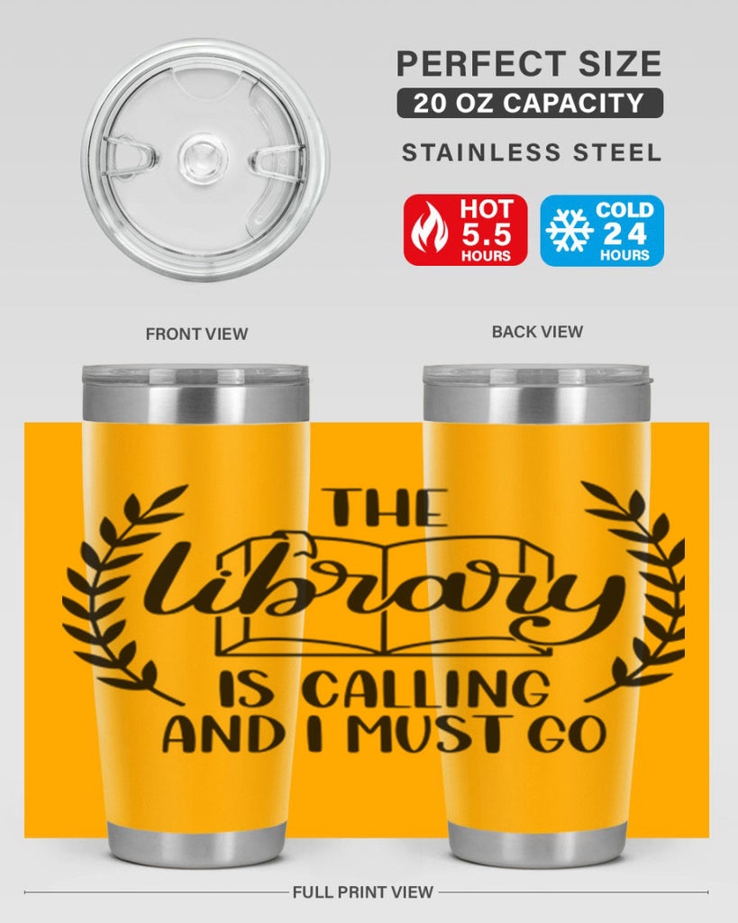 the library is calling and i must go 25#- reading- Tumbler