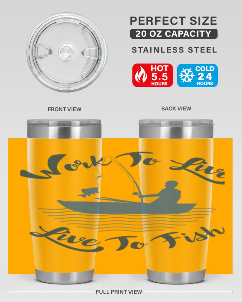 work to live 10#- fishing- Tumbler