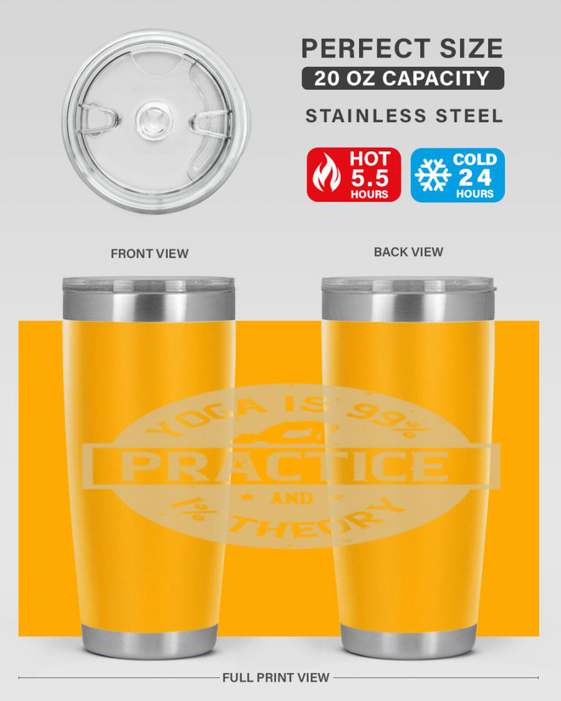 yoga is practice and theory 28#- yoga- Tumbler